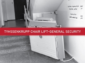 Tyhssenkrupp Chair Lift - General Security