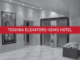 Toshiba Elevators - Gems Hotel